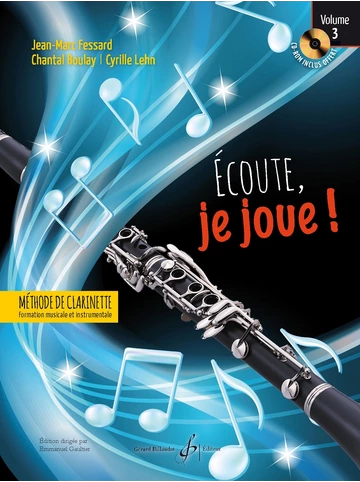 Écoute, je joue ! Clarinette. Volume 3 (CD offert) Visuell
